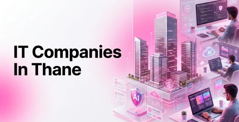 IT Companies in Thane