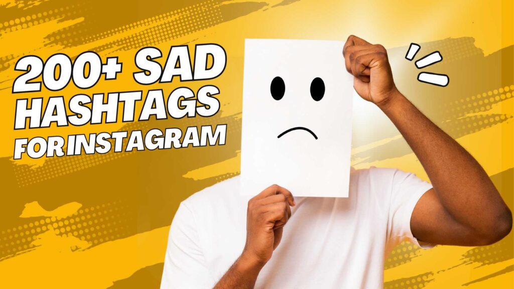 Sad hashtags for instagram