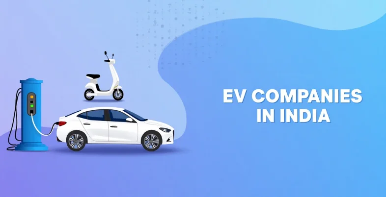 EV Companies in India