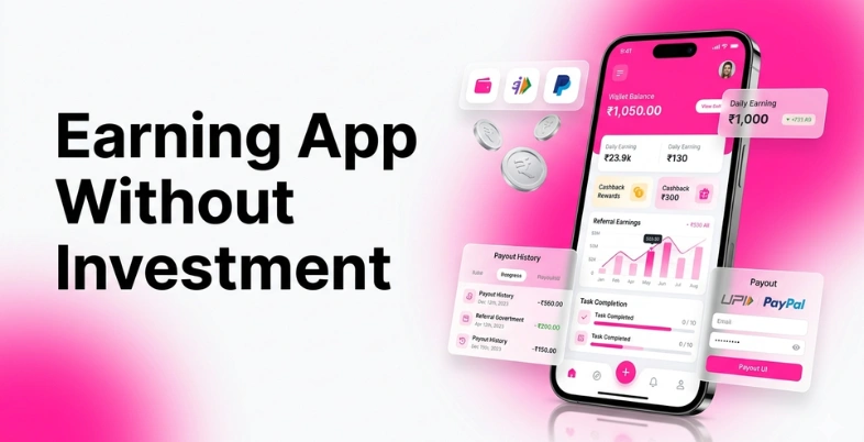 Earning App Without Investment