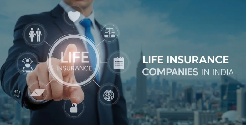 Life Insurance Companies in India