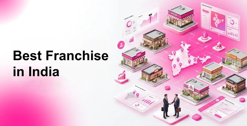 Best Franchise in India