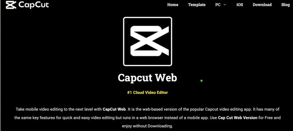 Video Editing Software – CapCut