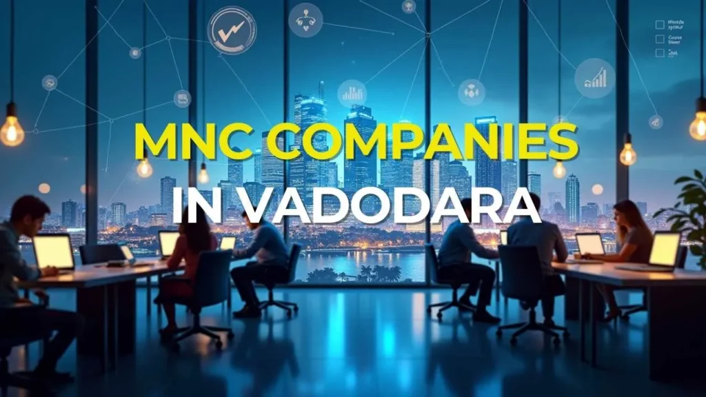 MNC Companies in Vadodara