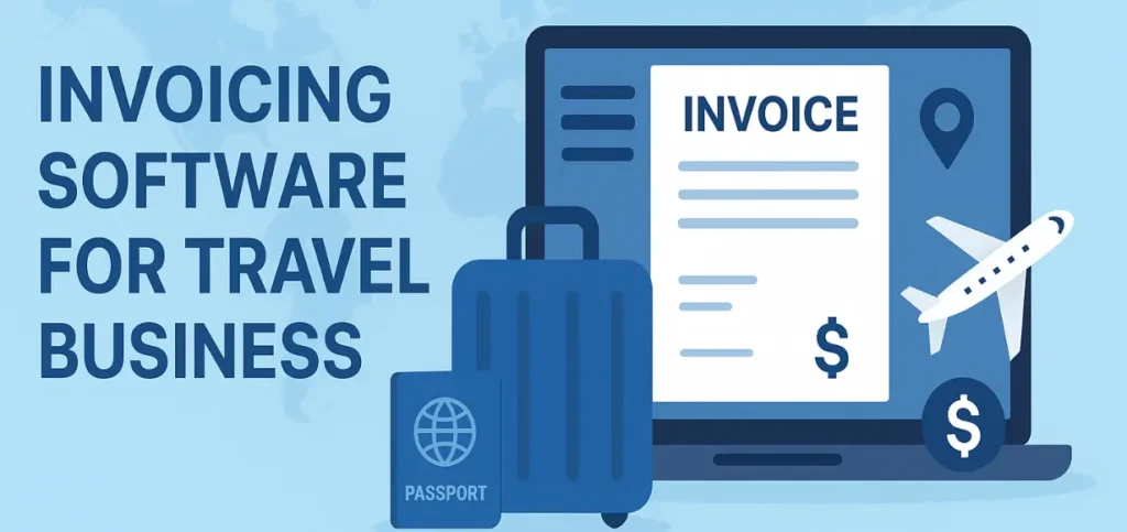 Invoicing Software for Travel Business