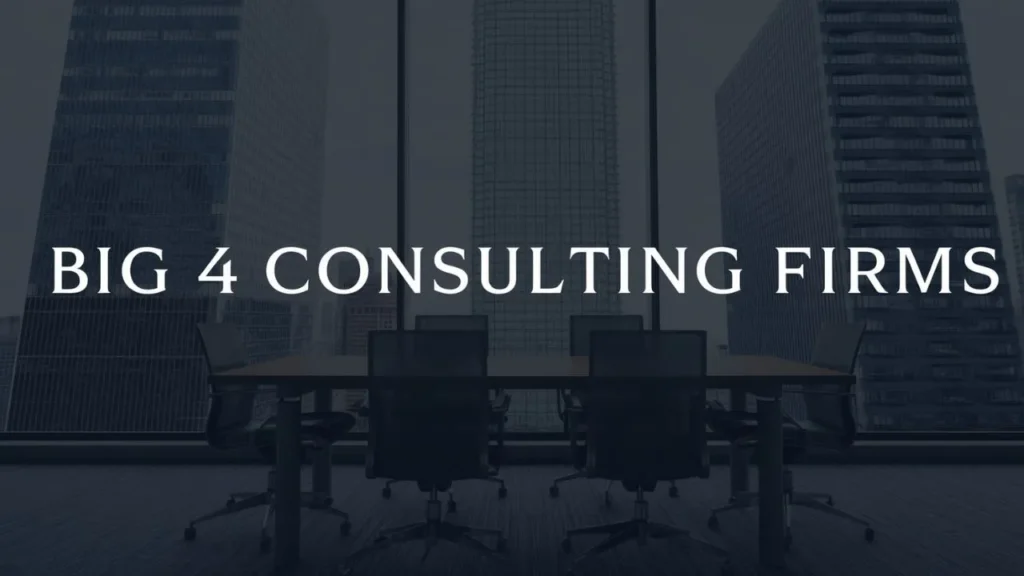 Big 4 Consulting Firms