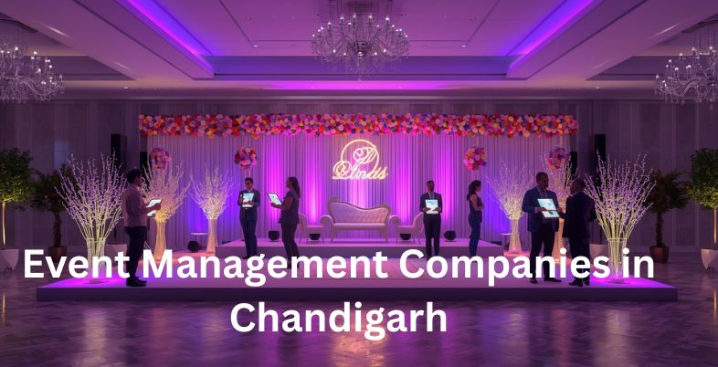 Event Management Companies in Chandigarh
