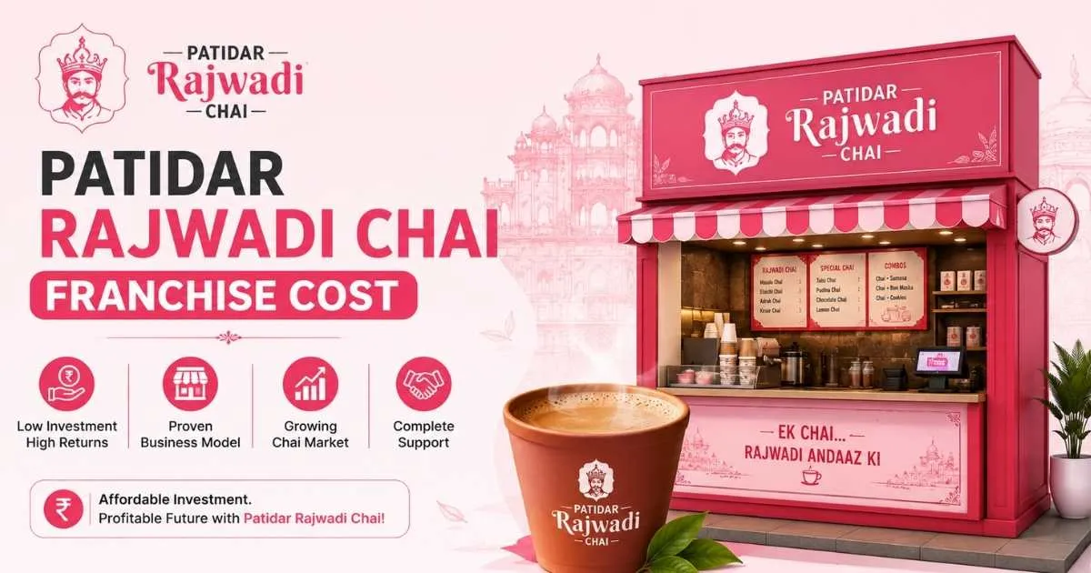 Patidar Rajwadi Chai Franchise Cost