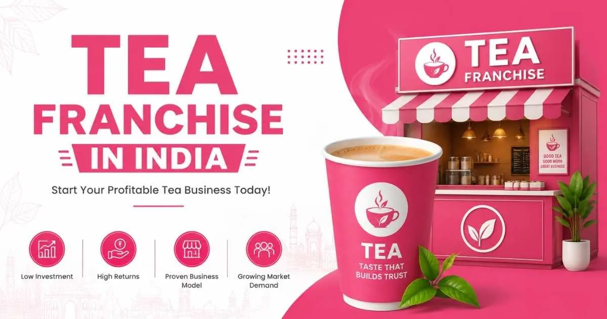 Tea Franchise in India