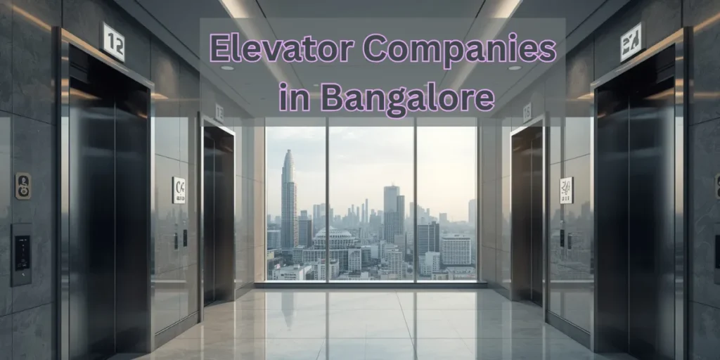elevator companies in banglore