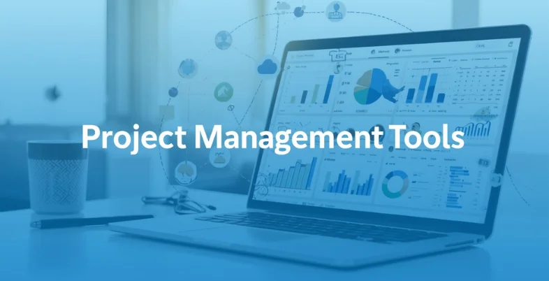 6 Essential Project Management Tools for Small Business Success