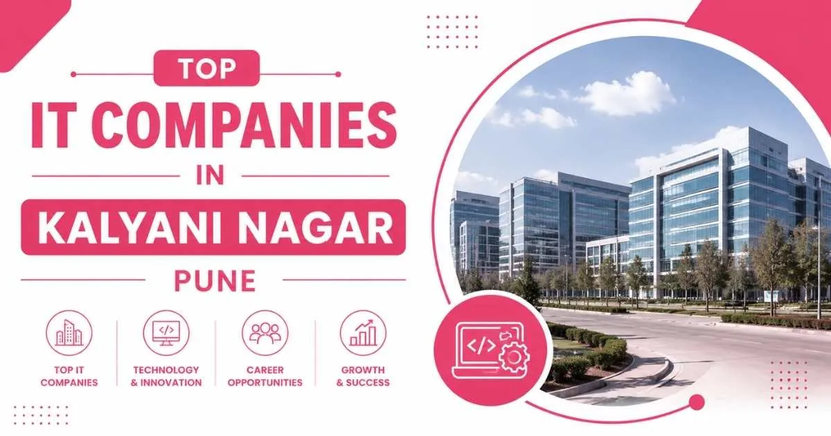 IT Companies in Kalyani Nagar Pune