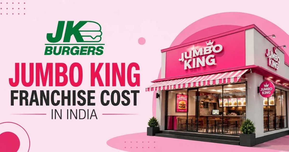 Jumbo King Franchise Cost in India