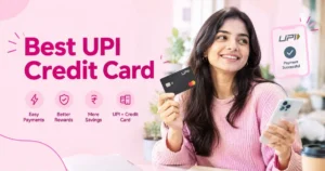Best UPI Credit Card
