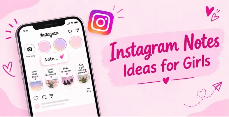 Instagram Notes Ideas - Instagram Notes Ideas for Girls