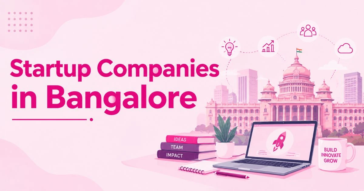 Startup Companies in Bangalore