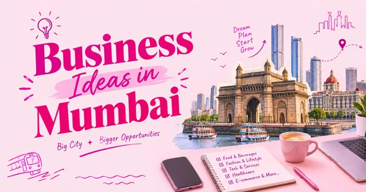 Business Ideas in Mumbai