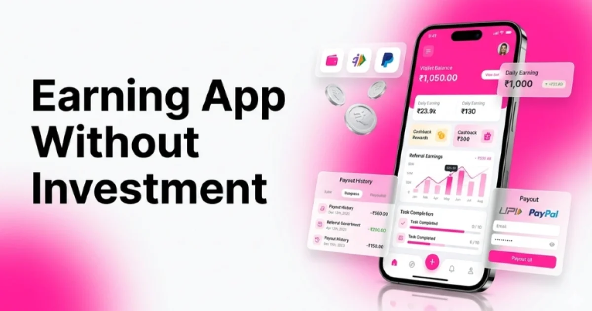 Earning App Without Investment
