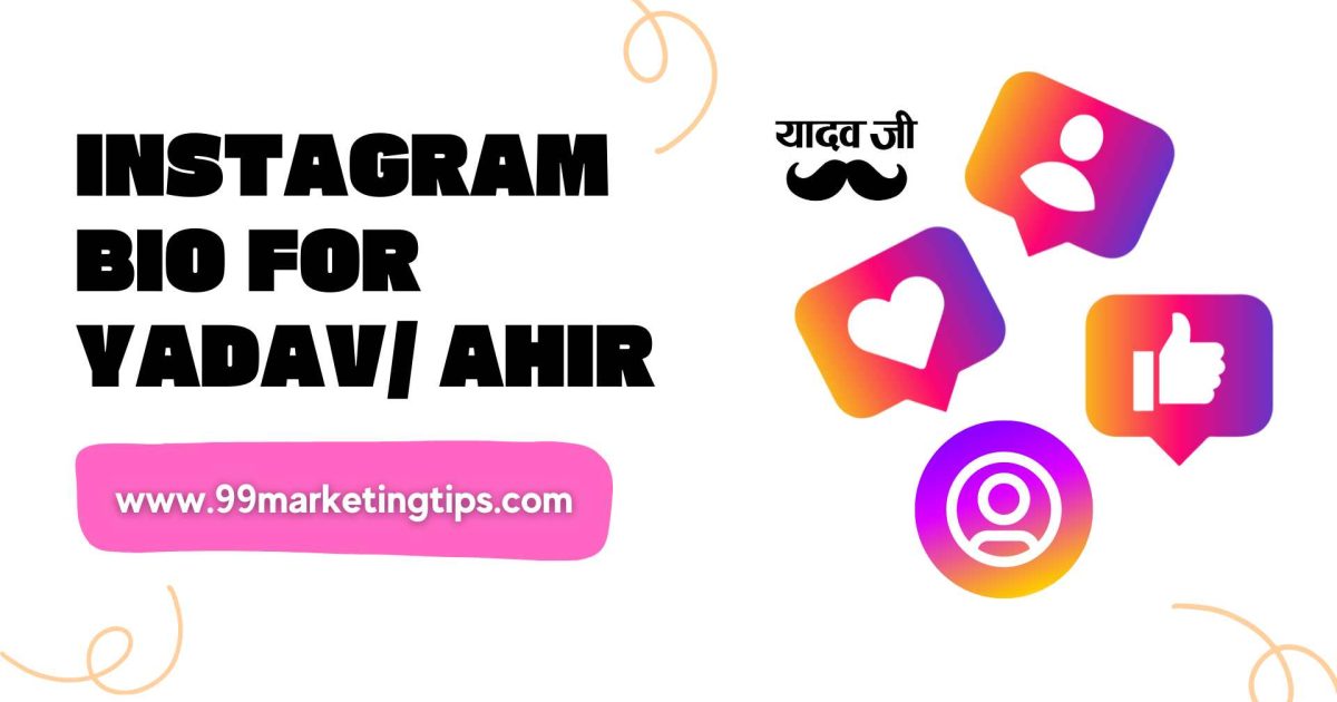 Instagram bio for Yadav