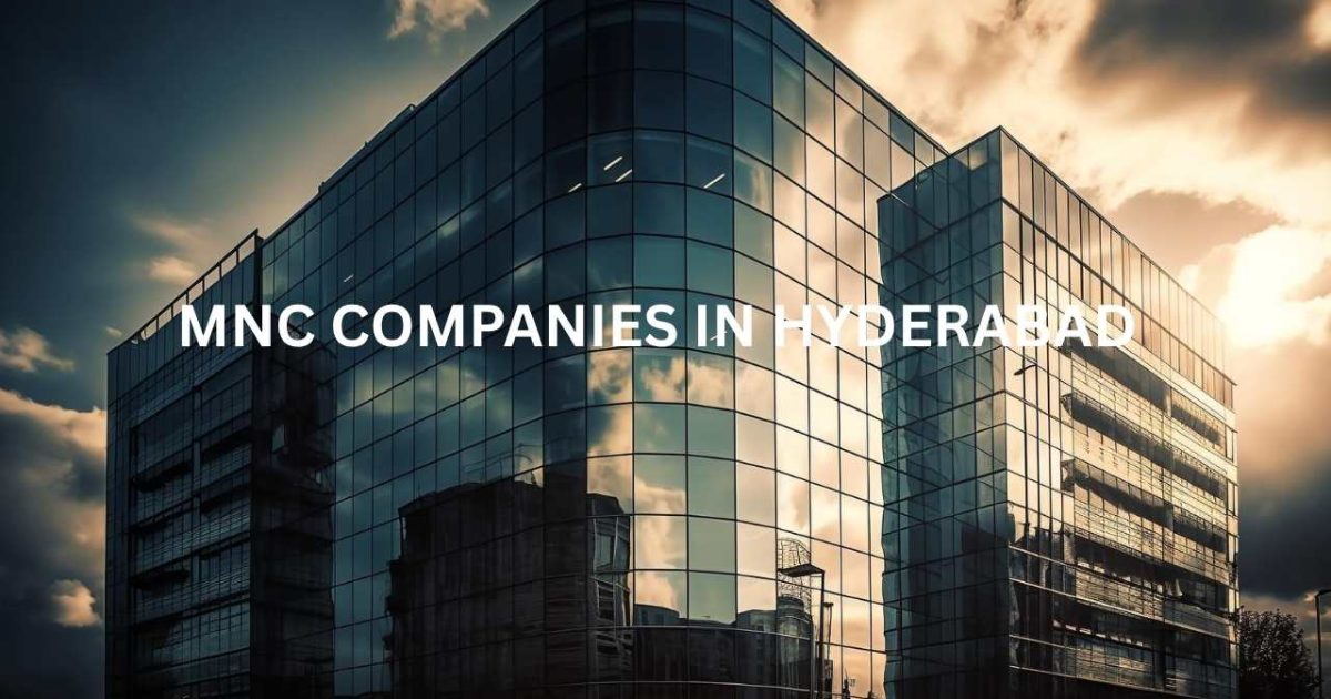 MNC Companies in Hyderabad