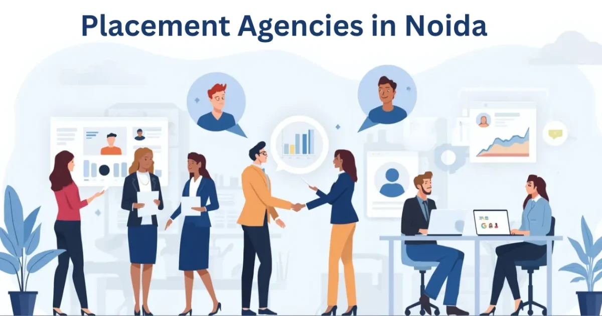 Placement Agencies in Noida