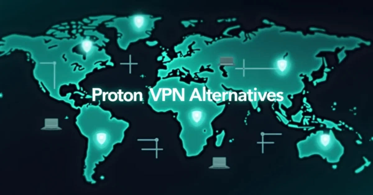 Proton VPN Alternatives