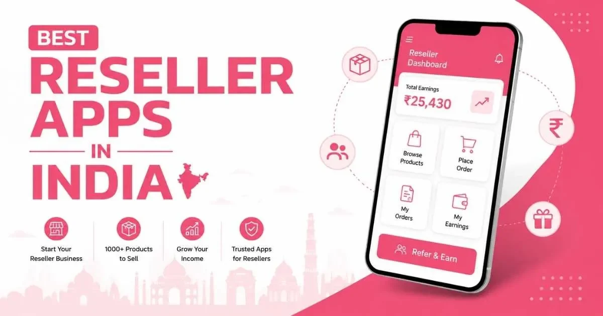 Reseller Apps in India