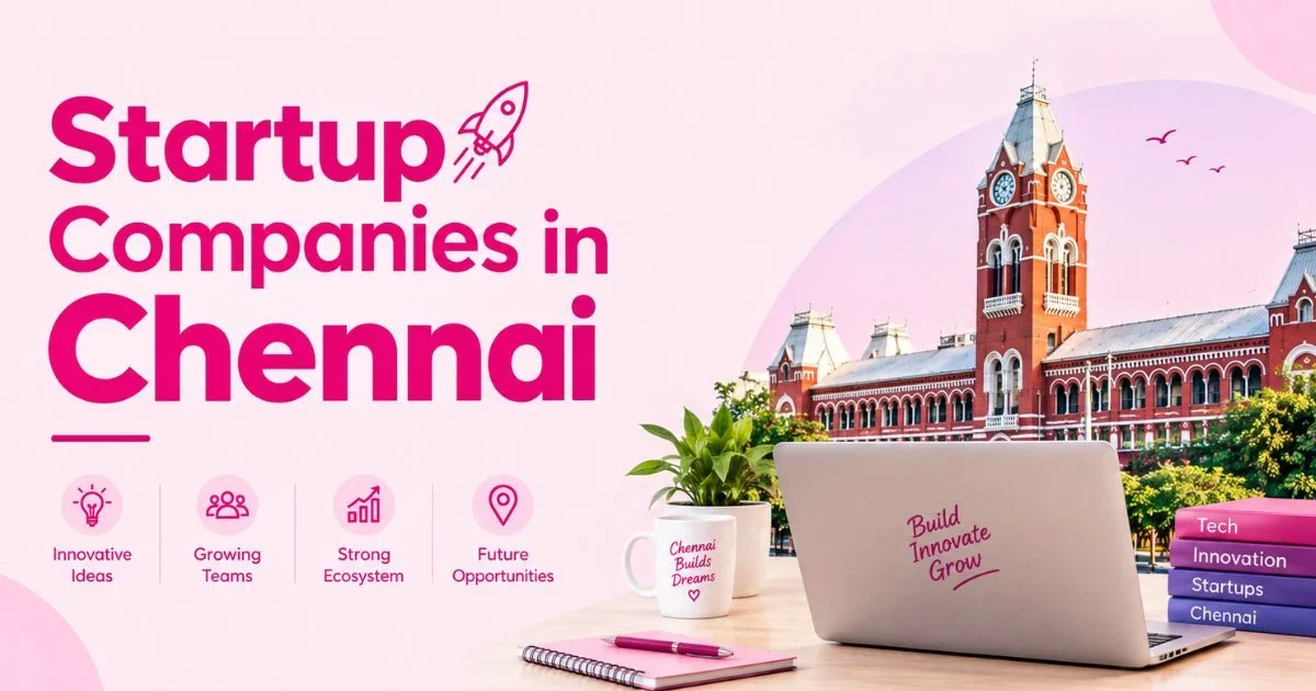 Startup Companies in Chennai