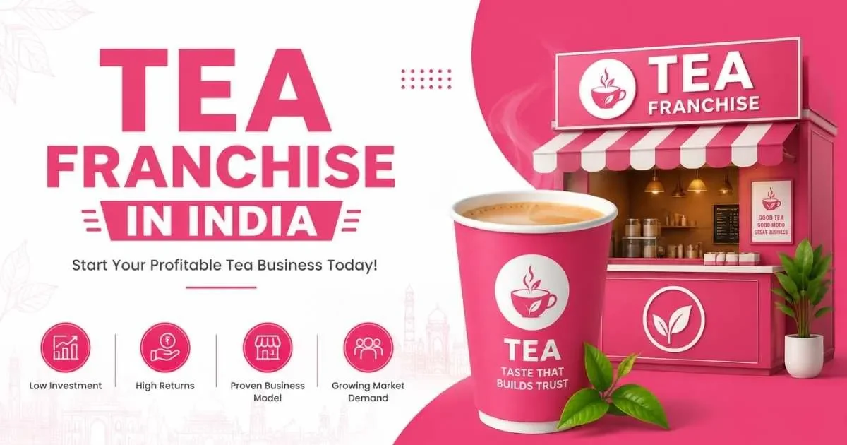 Tea Franchise in India