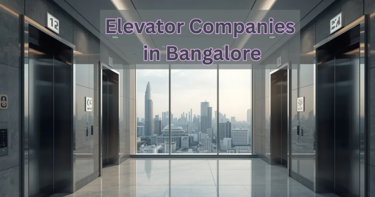 elevator companies in banglore